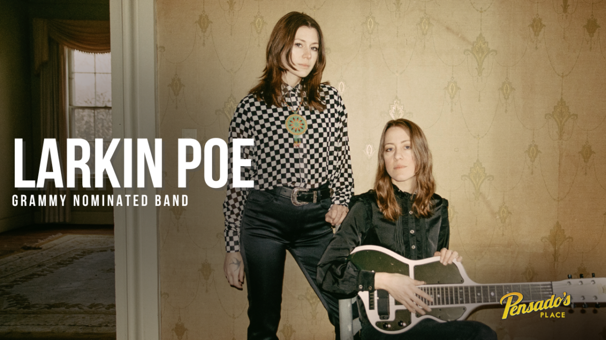 Grammy Nominated Roots Rock 'n' Roll Band, Larkin Poe Pensado's Place